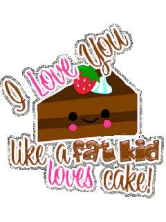 Love You Like Cake
