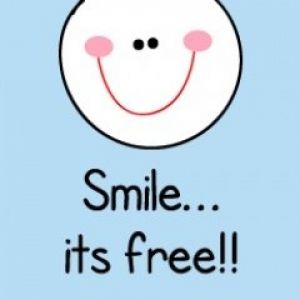 Smile its free!!
