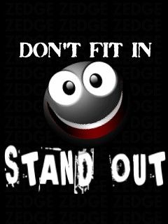 Dont Fit in Stand Out
