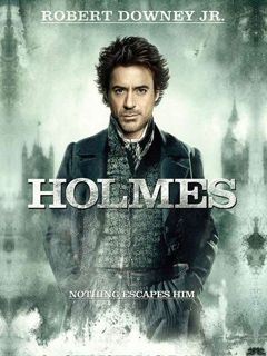 Sherlock Holmes - Robert Downey