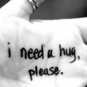 I need a hug, please